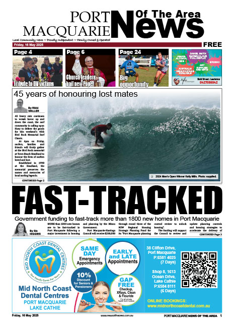 Port Macquarie News Of The Area 16 MAY 2025